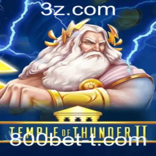 Descubra a Aventura Épica de TempleofThunderII e a Plataforma 800bet